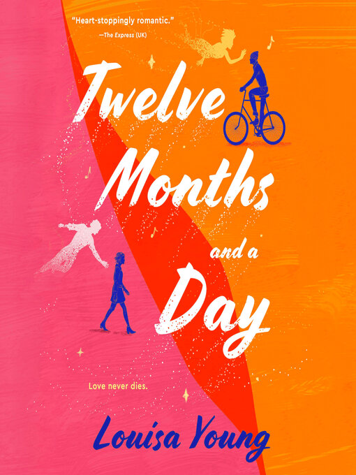 Title details for Twelve Months and a Day by Louisa Young - Available